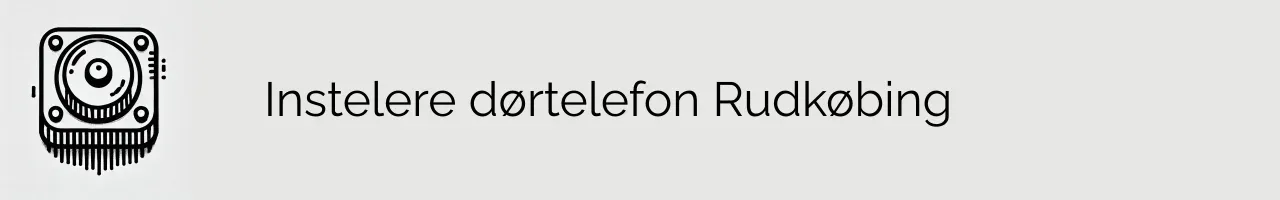 Instelere dørtelefon Rudkøbing